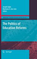 The Politics of Education Reforms