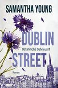 Dublin Street - Gefährliche Sehnsucht