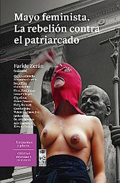 Mayo feminista. La rebelión contra el patriarcado