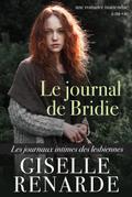 Le journal de Bridie : une romance inattendue à mi-vie (Les journaux intimes des lesbiennes, #2)