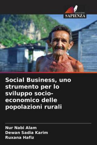 Social Business, uno strumento per lo sviluppo socio-economico delle popolazioni rurali