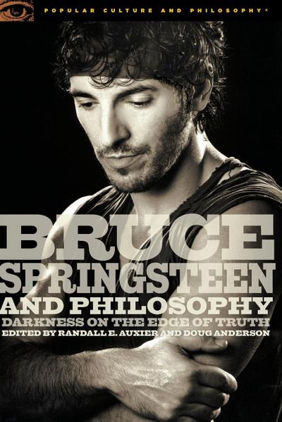 Bruce Springsteen and Philosophy