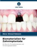 Biomaterialien für Zahnimplantate