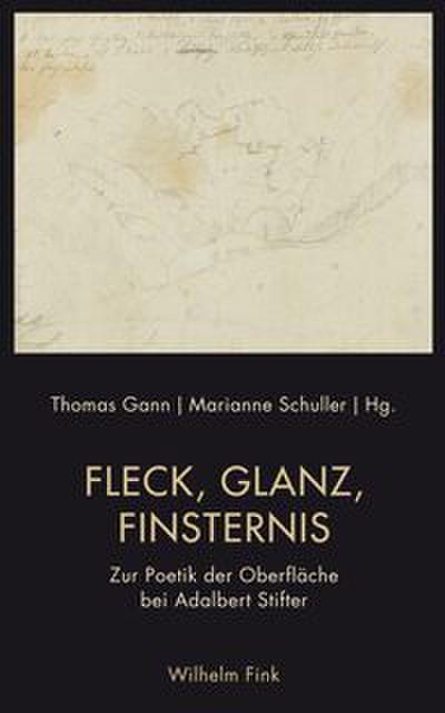 Fleck, Glanz, Finsternis
