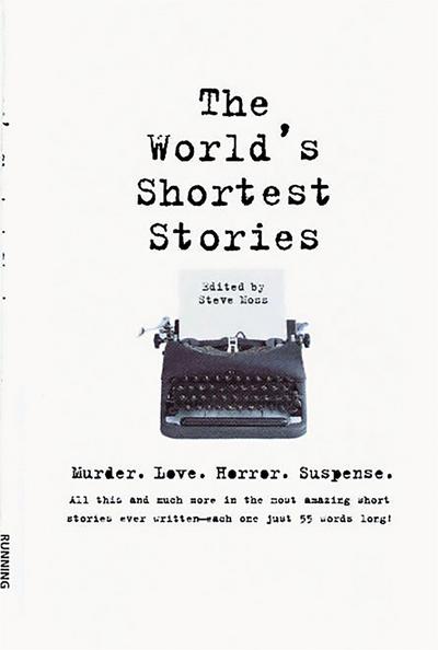 World’s Shortest Stories