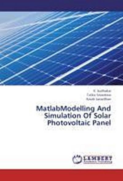 MatlabModelling And Simulation Of Solar Photovoltaic Panel
