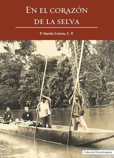En el corazón de la selva