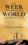 The Week That Changed the World