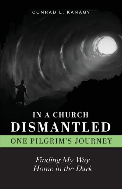 In a Church Dismantled-One Pilgrim’s Journey