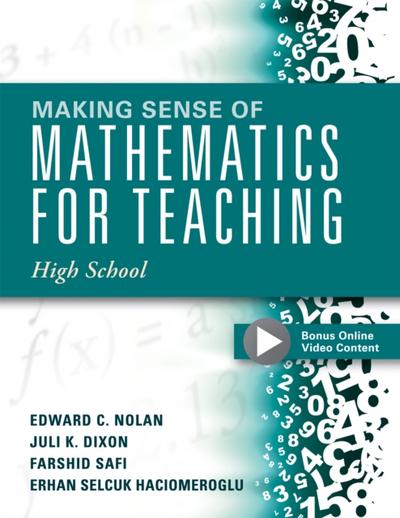 Making Sense of Mathematics for Teaching High School