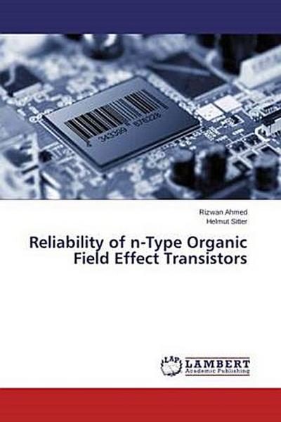 Reliability of n-Type Organic Field Effect Transistors