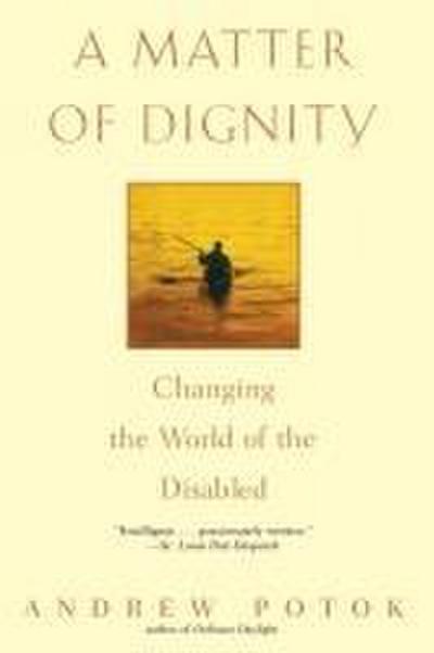 A Matter of Dignity