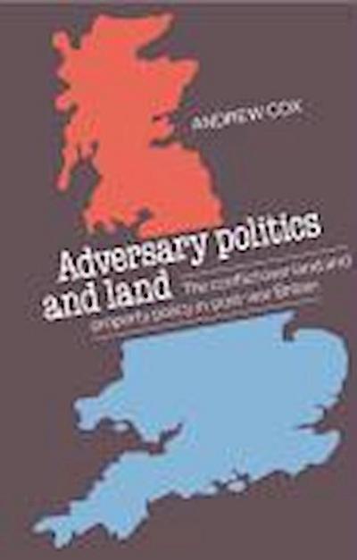 Andrew Cox, C: Adversary Politics and Land