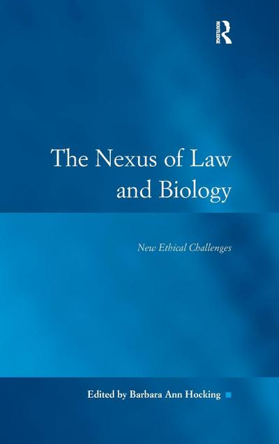The Nexus of Law and Biology