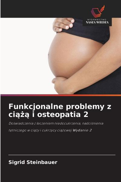 Funkcjonalne problemy z ci¿¿¿ i osteopatia 2