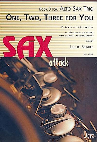 One, Two, Three for Youfür 3 Alsaxophone mit Begleitung ad lib