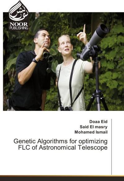 Genetic Algorithms for optimizing FLC of Astronomical Telescope