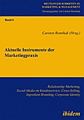Aktuelle Instrumente der Marketingpraxis
