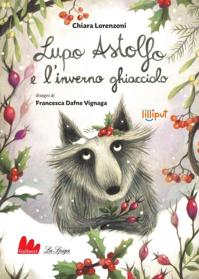 Lupo Astolfo e l’inverno ghiacciolo