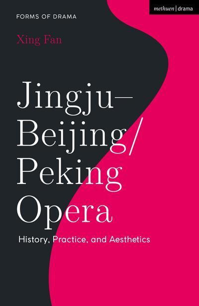 Jingju - Beijing/Peking Opera