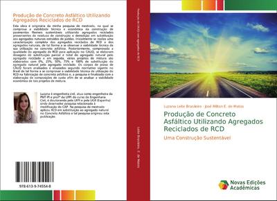 Produção de Concreto Asfáltico Utilizando Agregados Reciclados de RCD
