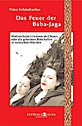 Das Feuer der Baba-Jaga