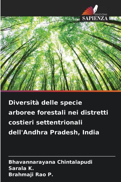 Diversità delle specie arboree forestali nei distretti costieri settentrionali dell’Andhra Pradesh, India