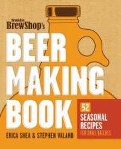 Brooklyn Brew Shop’s Beer Making Book