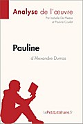 Pauline d’Alexandre Dumas (Analyse de l̵