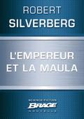 L’Empereur et la maula