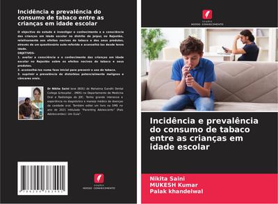 Incidência e prevalência do consumo de tabaco entre as crianças em idade escolar