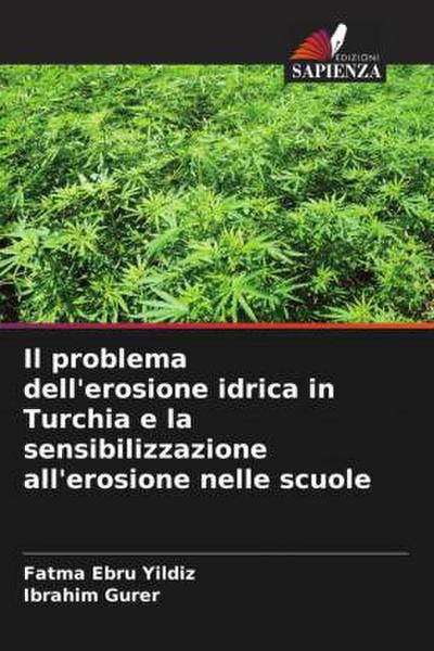 Il problema dell’erosione idrica in Turchia e la sensibilizzazione all’erosione nelle scuole