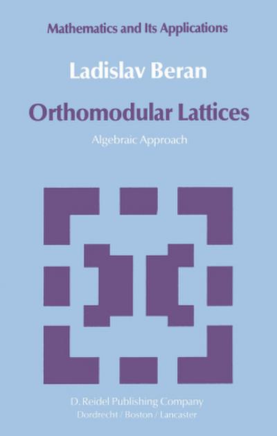 Orthomodular Lattices