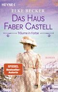 Das Haus Faber-Castell. Träume in Farbe