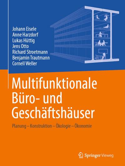 Multifunktionale Büro- und Geschäftshäuser