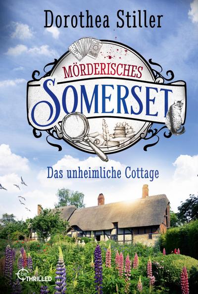 Mörderisches Somerset - Das unheimliche Cottage