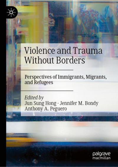 Violence and Trauma Without Borders