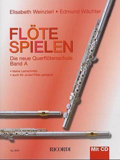 Flöte spielen, Band A, m. Audio-CD