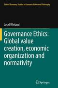 Governance Ethics: Global value creation, economic