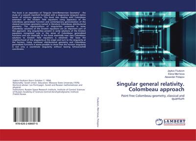 Singular general relativity. Colombeau approach