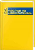 Verwaltungs- und Abgabenvollstreckung