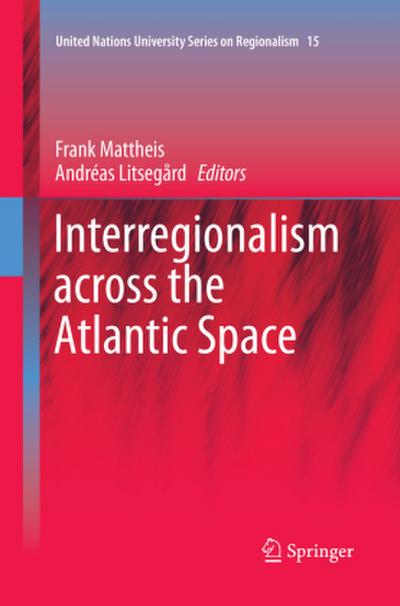 Interregionalism across the Atlantic Space