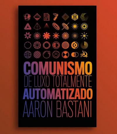 Comunismo de luxo totalmente automatizado