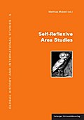 Self-Reflexive Area Studies