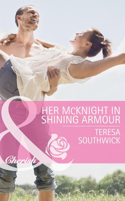 Her Mcknight In Shining Armour