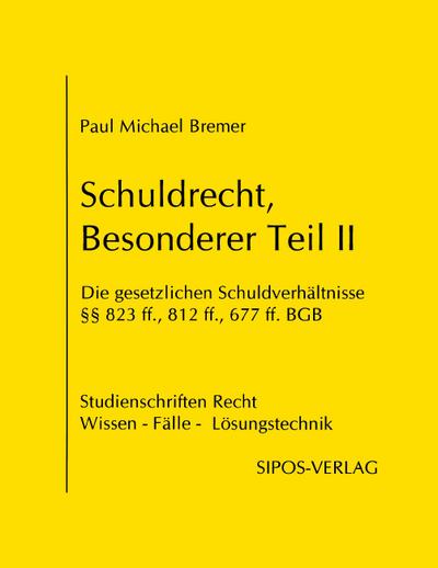 Schuldrecht, Besonderer Teil II (...)