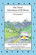 The Travel Adventures of PJ Mouse