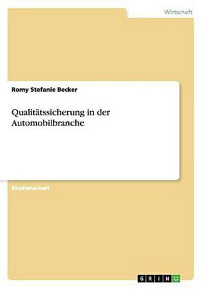 Qualitätssicherung in der Automobilbranche