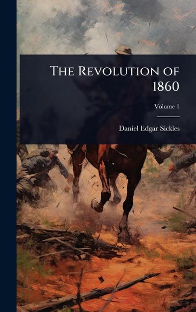 The Revolution of 1860