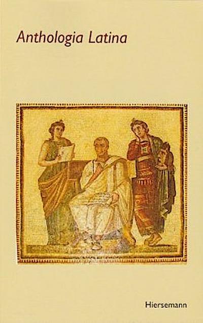 Anthologia Latina mit den Vergil-Centonen